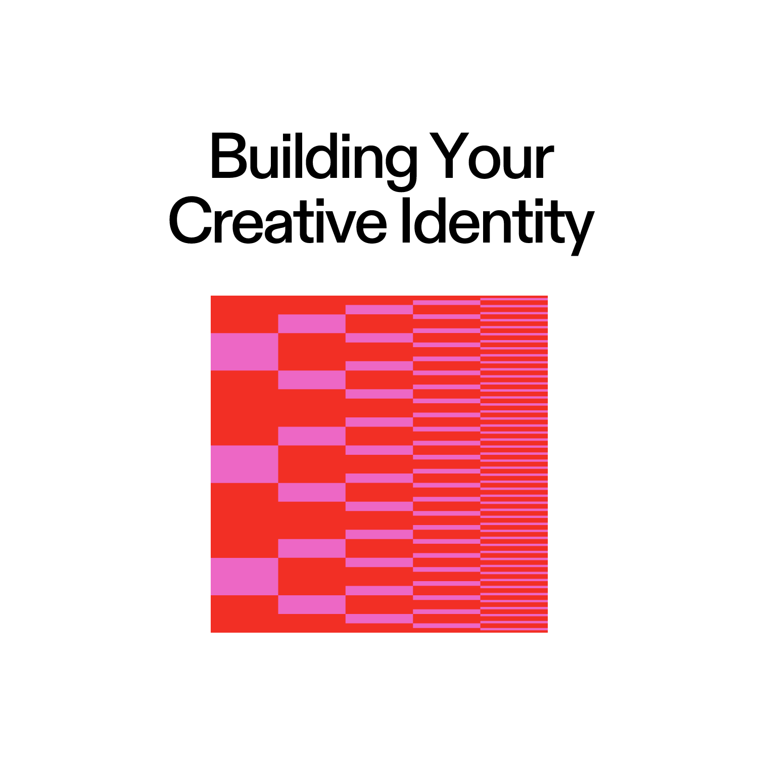 Building Your Creative Identity – Aprender Design