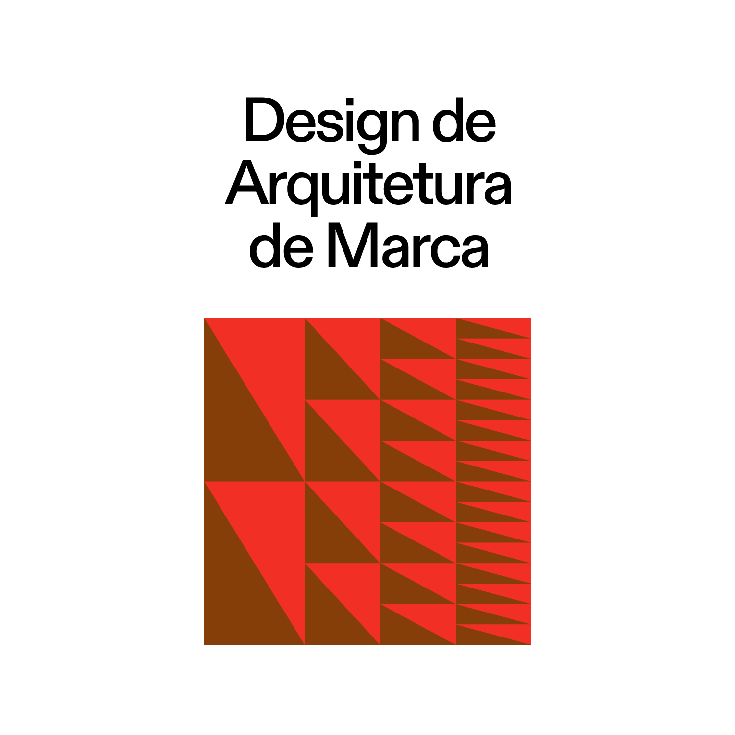 Design de Arquitetura de Marca – Aprender Design